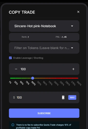 Quote.Trade Copy Trade dialog with token filter, leverage setting, allocation control, amount, and Subscribe button